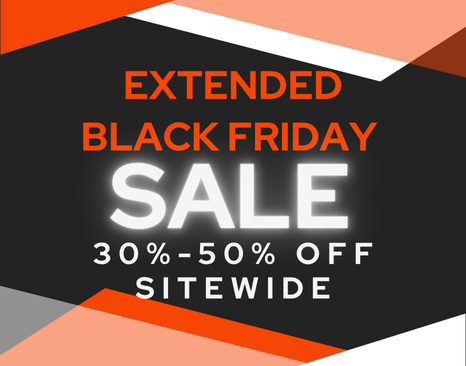 Exended Black Friday Sale on Now