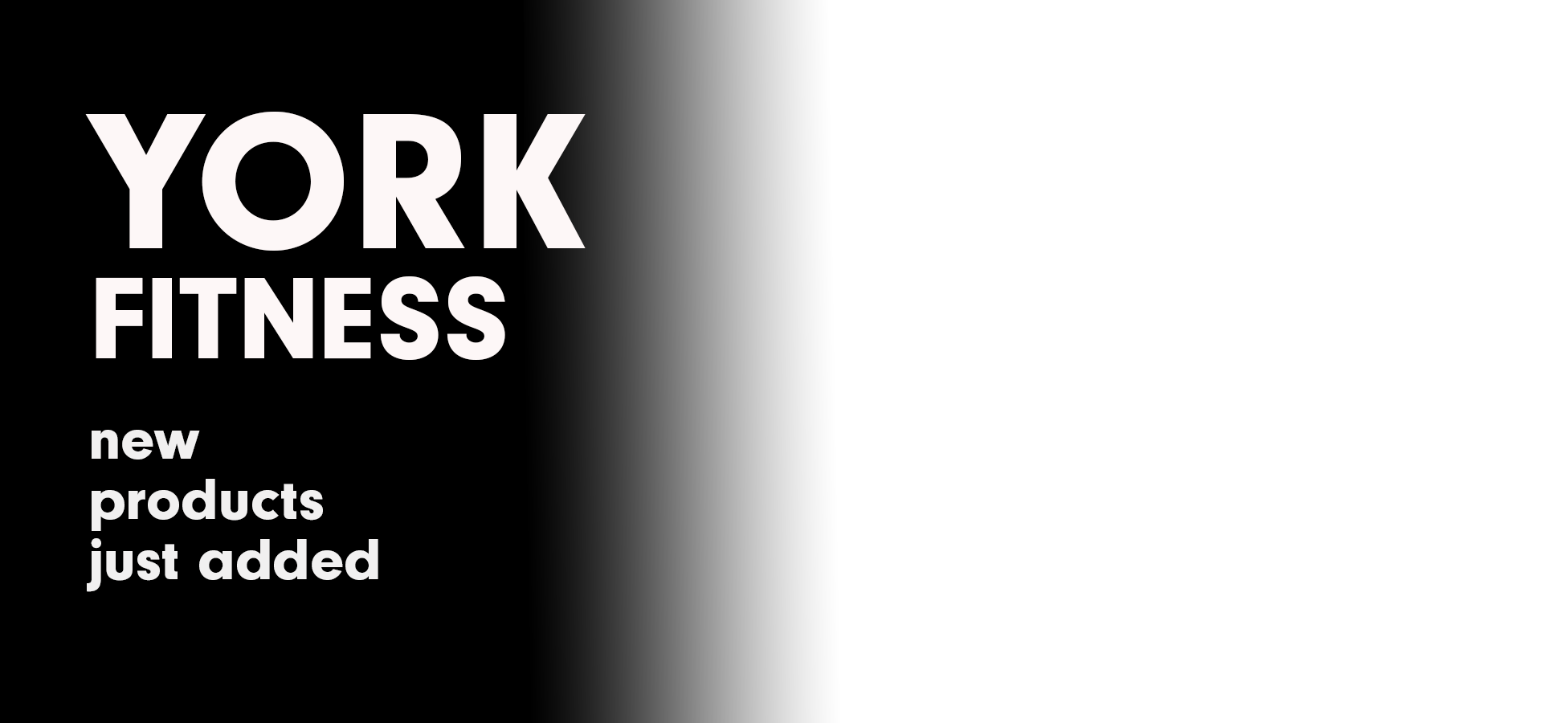 York Fitness - New to the Range! York Fitness - New to the Range!