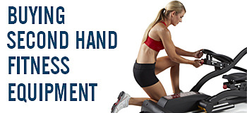 4 Questions To Ask Yourself When Purchasing Second Hand Fitness Equipment
