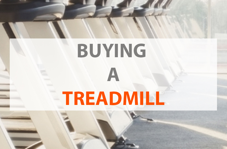 Buying a Treadmill